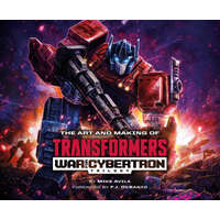  Art and Making of Transformers: War for Cybertron Trilogy – F. J. Desantos