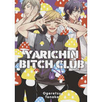  Yarichin bitch club – Tanaka Ogeretsu