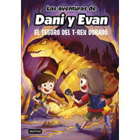  Las aventuras de Dani y Evan 5. El tesoro del T-Rex dorado