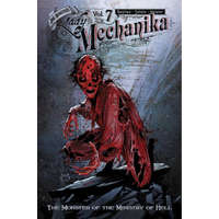 Lady Mechanika, Volume 7: The Monster of the Ministry of Hell