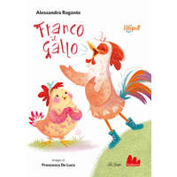  Franco il gallo – Alessandra Rogante