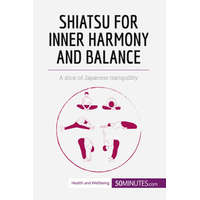  Shiatsu for Inner Harmony and Balance