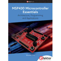  MSP430 Microcontroller Essentials