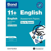 Bond 11+: Bond 11+ English Up to Speed Assessment Papers with Answer Support 10-11 years