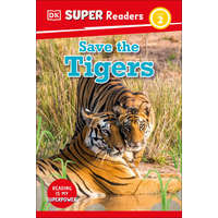  DK Super Readers Level 2 Save the Tigers