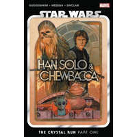 Star Wars: Han Solo & Chewbacca Vol. 1 - The Crystal Run – Cavan Scott,Justina Ireland
