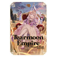Tearmoon Empire: Volume 7 – Gilse,David Teng