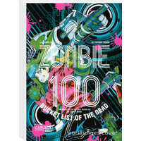  Zombie 100 - Bucket List of the Dead 7 – Haro Aso,Katrin Stamm