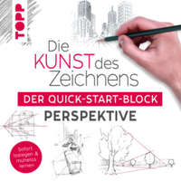  Die Kunst des Zeichnens. Der Quick-Start-Block Perspektive – frechverlag