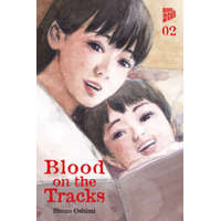  Blood on the Tracks 2 – Shuzo Oshimi