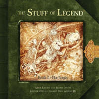  The Stuff of Legend, Book 2: The Jungle – Brian Smith,Charles P. Wilson III