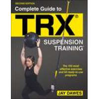  Complete Guide to TRX (R) Suspension Training (R)