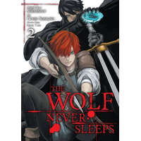  Wolf Never Sleeps, Vol. 2 – Taga Kiichi