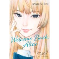  Welcome Back, Alice 1 – SHUZO OSHIMI