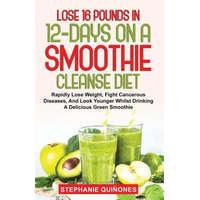  Lose 16 Pounds In 12-Days On A Smoothie Cleanse Diet