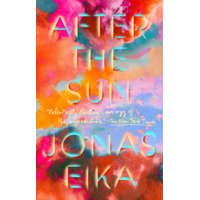 After the Sun – Jonas Eika,Sherilyn Nicolette Hellberg