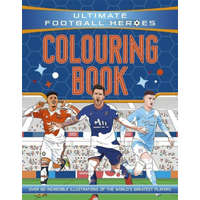  Ultimate Football Heroes Colouring Book (The No.1 football series)