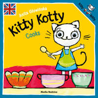  Kitty Kotty Cooks – Anita Głowińska
