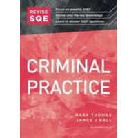  Revise SQE Criminal Practice – James J Ball