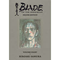  Blade of the Immortal Deluxe Volume 8 – Tomoko Saito,Kumar Sivasubramanian