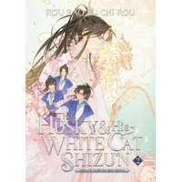  Husky and His White Cat Shizun: Erha He Ta De Bai Mao Shizun (Novel) Vol. 2 – Rou Bao Bu Chi Rou