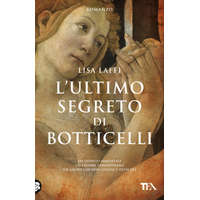  ultimo segreto di Botticelli – Lisa Laffi