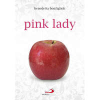 Pink lady – Benedetta Bonfiglioli