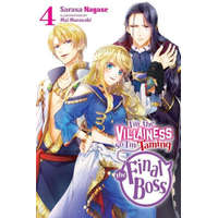  I'm the Villainess, So I'm Taming the Final Boss, Vol. 4 LN