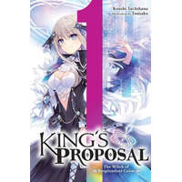 King's Proposal, Vol. 1 (light novel)