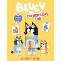  Bluey: Father's Day Fun: A Craft Book