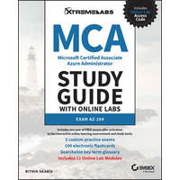  MCA Microsoft Certified Associate Azure Administra tor Study Guide with Online Labs: Exam AZ-104