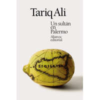  Un sultán en Palermo – TARIQ ALI