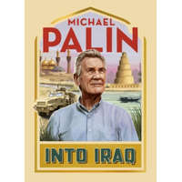 Into Iraq – Michael Palin
