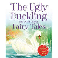  The Ugly Duckling and Other Classic Fairy Tales – IGLOOBOOKS