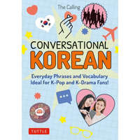  Conversational Korean: Everyday Phrases and Vocabulary - Ideal for K-Pop and K-Drama Fans! (Free Online Audio) – Joenghee Kim,Yunsu Park