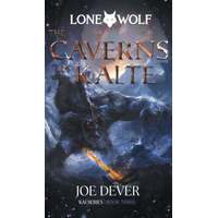  The Caverns of Kalte – Joe Dever