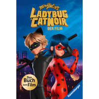  Miraculous: Ladybug und Cat Noir - Das Buch zum Film – Britta Sopp