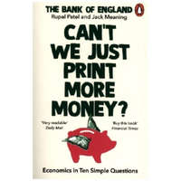  Can't We Just Print More Money? – The Bank of England,Jack Meaning