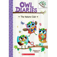  The Nature Club: A Branches Book (Owl Diaries #18) – Rebecca Elliott