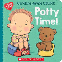Potty Time! (Little Loves) – Caroline Jayne Church