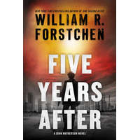  Five Years After: A John Matherson Novel