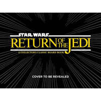  Star Wars: Return of the Jedi (A Collector's Classic Board Book) – Al Williamson
