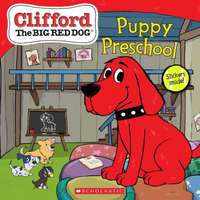  Puppy Preschool (Clifford the Big Red Dog Storybook) – Norman Bridwell
