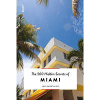 500 Hidden Secrets of Miami