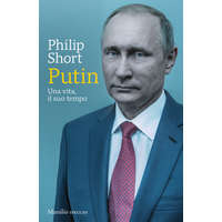  Putin. Una vita, il suo tempo – Philip Short