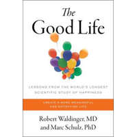  The Good Life – Robert Waldinger,Marc Schultz