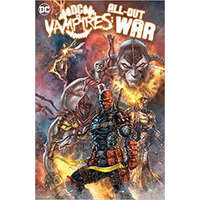DC vs. Vampires: All-Out War Part 1 – Neil Googe,Michael Bowden