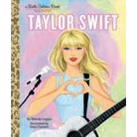  Taylor Swift: A Little Golden Book Biography – Elisa Chavarri