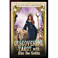  Discovering Tarot with Alan Dee Geddes