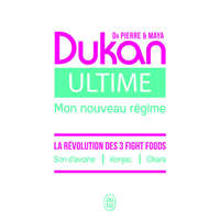  Ultime - Le nouveau régime Dukan – Dukan